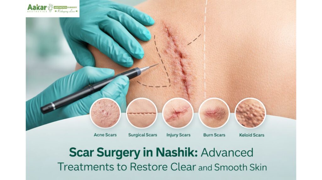 Scar surgery in Nashik